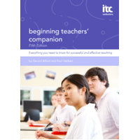 Beginning Teachers' Companion - Fifth Edition